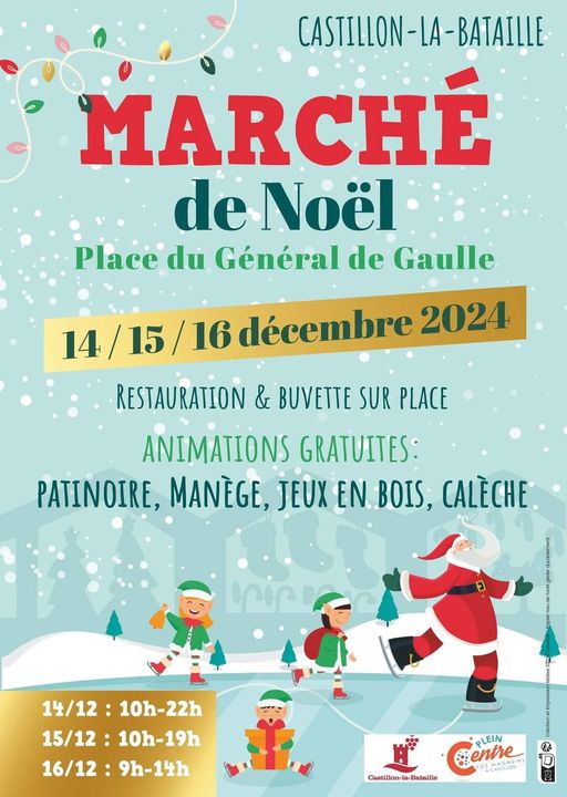 Marché de Noël Castillon-La-Bataille